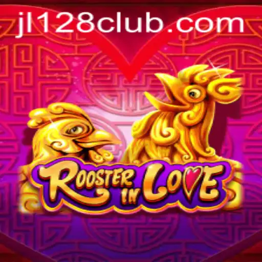 RoosterInLove: A Unique Gaming Experience with JL 128
